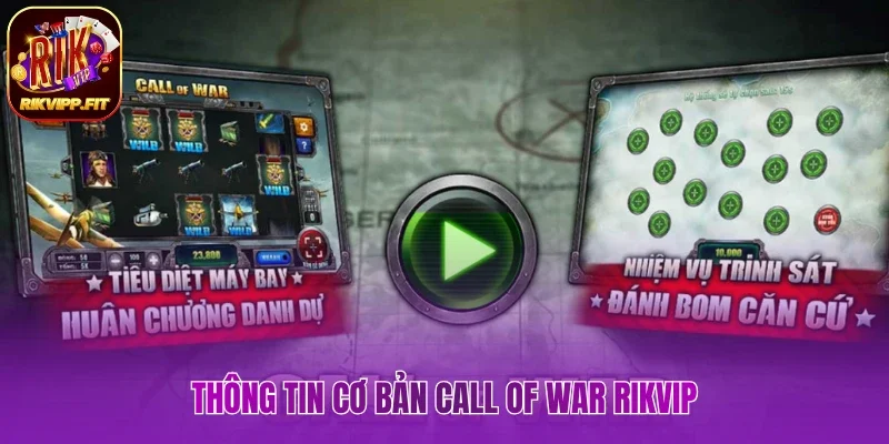 Khám phá cơ bản Call Of War Rikvip